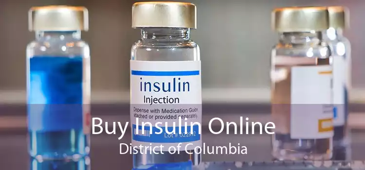 Buy Insulin Online District of Columbia