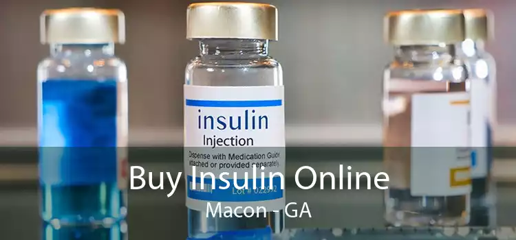 Buy Insulin Online Macon - GA