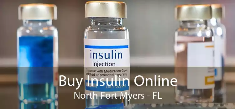 Buy Insulin Online North Fort Myers - FL