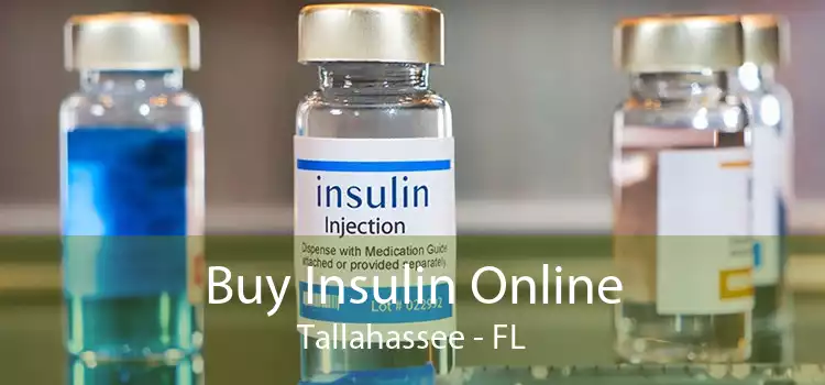 Buy Insulin Online Tallahassee - FL