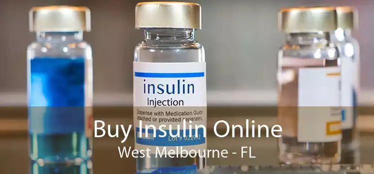 Buy Insulin Online West Melbourne - FL