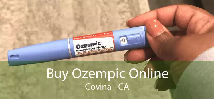 Buy Ozempic Online Covina - CA