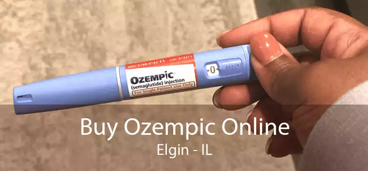 Buy Ozempic Online Elgin - IL