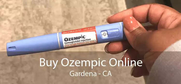 Buy Ozempic Online Gardena - CA