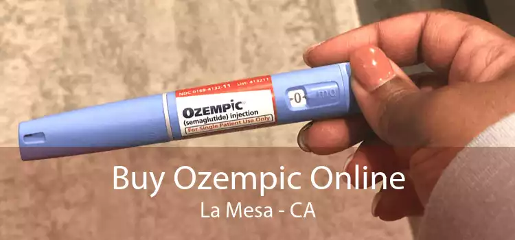 Buy Ozempic Online La Mesa - CA