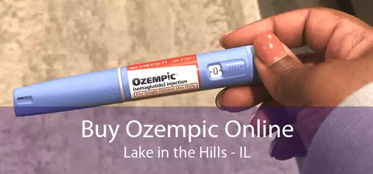 Buy Ozempic Online Lake in the Hills - IL