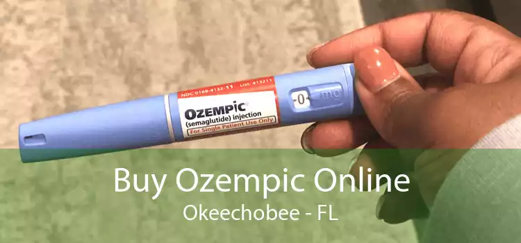 Buy Ozempic Online Okeechobee - FL