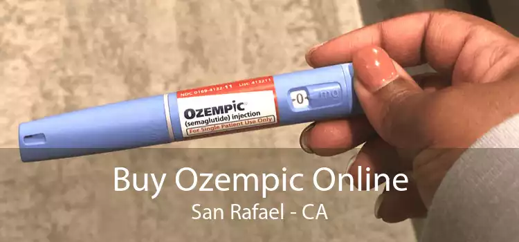 Buy Ozempic Online San Rafael - CA
