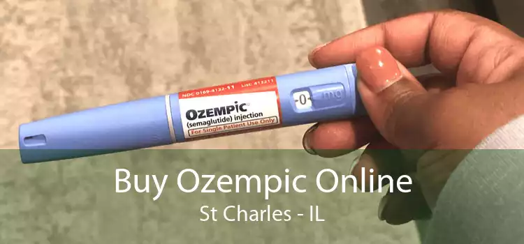 Buy Ozempic Online St Charles - IL